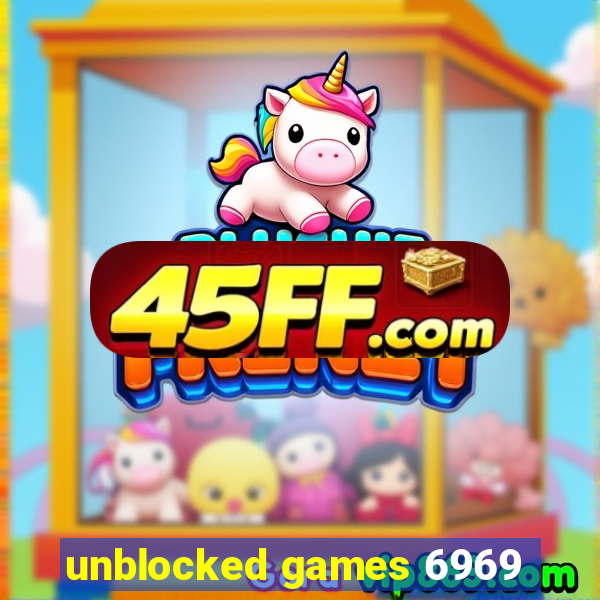 unblocked games 6969